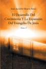 Image for El Desarrollo Del Crecimiento Y La Expansión Del Evangelio De Jesús