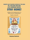 Image for PARENTS AND TEACHERS VERSION OF THE BOOK MS. WILLARD AND HER LIFE-CHANGING ADVICE: STAY HOME!: Guidance for the implementation of a family interactive reading program. (English and Spanish)