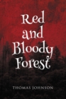 Image for Red and Bloody Forest