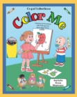 Image for Color Me: Coloring and Learning with Primary and Secondary Colors