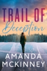 Image for Trail of deception