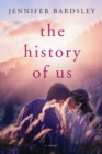 Image for The history of us  : a novel