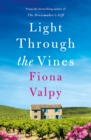 Image for Light Through the Vines
