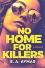 Image for No Home for Killers