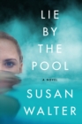 Image for Lie by the Pool