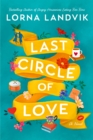 Image for Last circle of love  : a novel