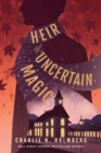 Image for Heir of Uncertain Magic