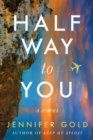 Image for Halfway to You