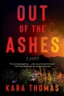Image for Out of the ashes  : a novel