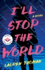 Image for I&#39;ll Stop the World