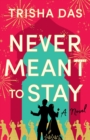 Image for Never Meant to Stay