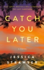 Image for Catch You Later