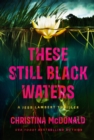 Image for These Still Black Waters