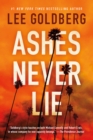 Image for Ashes Never Lie