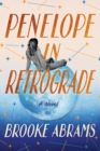 Image for Penelope in retrograde  : a novel