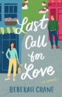 Image for Last Call for Love : A Novel