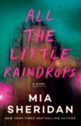 Image for All the little raindrops  : a novel