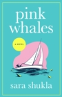 Image for Pink Whales : A Novel