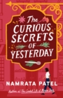 Image for The Curious Secrets of Yesterday