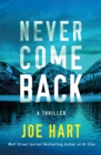 Image for Never come back  : a thriller