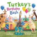 Image for Turkey&#39;s Birthday Bash