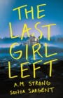 Image for The last girl left