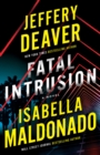 Image for Fatal Intrusion : A Novel