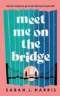 Image for Meet Me On The Bridge