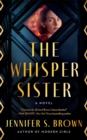 Image for The Whisper Sister : A Novel