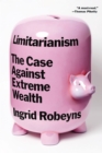 Image for Limitarianism