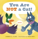 Image for You Are Not a Cat!