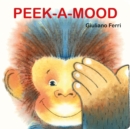 Peek-A-Mood by Ferri, Giuliano cover image