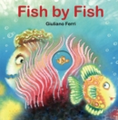 Image for Fish by fish  : (an anti-bullying tale)