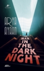 Image for Man in the Dark Night: A Novel