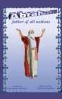 Image for Abraham Father of all Nations