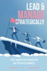 Image for Lead &amp; Manage Strategically