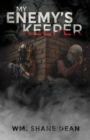 Image for My Enemy&#39;s Keeper