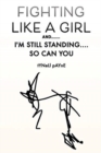 Image for Fighting Like a Girl And.......