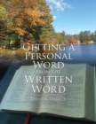 Image for Getting a Personal Word from the Written Word
