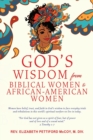 Image for God&#39;s Wisdom from Biblical Women to African-American Women