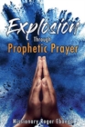 Image for Explosion Through Prophetic Prayer