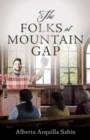 Image for The Folks at Mountain Gap