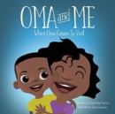 Image for Oma and Me : When Oma Comes To Visit