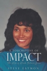 Image for A Touchstone of Impact : The Life of Linda Eatmon-Jones