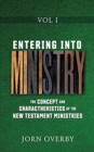 Image for Entering Into Ministry Vol I