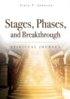 Image for Stages, Phases, and Breakthrough
