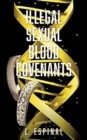 Image for Illegal Sexual Blood Covenants