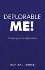 Image for Deplorable Me! : An easy guide to deplorability