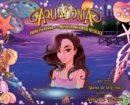 Image for The World of Aquadonia : Princess Alana and the Mystical Mermaid Necklace