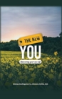 Image for The New You : Discovering Your New Life